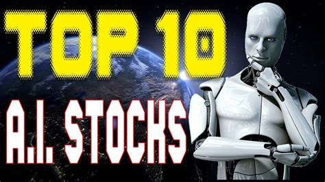 Best Artificial Intelligence Stocks For 2020 And Beyond Youtube