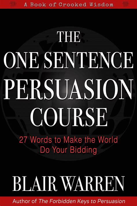 The One Sentence Persuasion Course Blair Warren — Copywriting