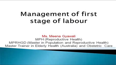 Management Of First Stage Of Labour First Stage Of Labour Youtube