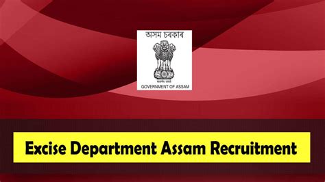 Excise Department Assam Recruitment Excise Constable Vacancy