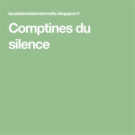 Comptines Du Silence