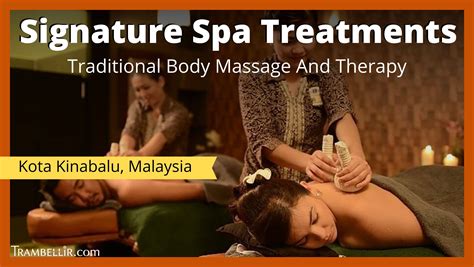 signature spa treatments traditional body massage and therapy trambellir