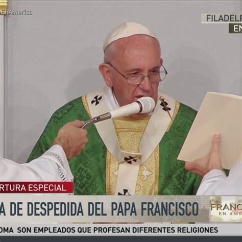 El Papa Francisco Oficia La Misa De Clausura De Su Visita A Eeuu 88