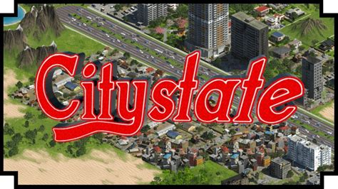 Citystate City Builder And Political Sandbox Game Youtube
