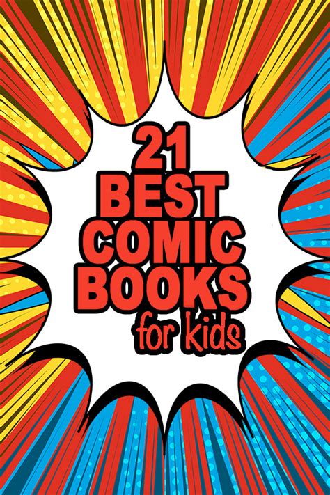 21 Best Comic Books For Kids Awesome Picks For Ages 6 13 Years