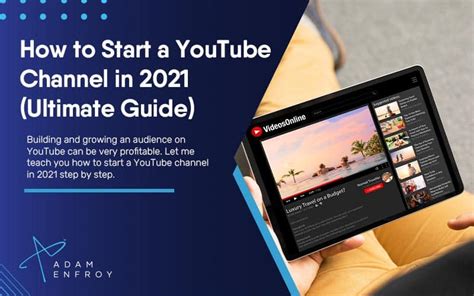 How To Start A Youtube Channel In 2023 Ultimate Guide