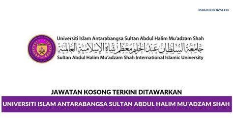 Situated in kuala kangsar, perak, it was previously known as sultan azlan shah islamic university college (kuisas). Jawatan Kosong Terkini Universiti Islam Antarabangsa ...