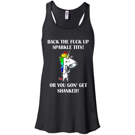 unicorn back the fuck up sparkle tits shirt hoodie tank allbluetees