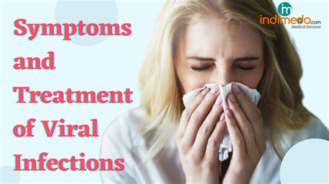 Viral Infection Symptoms Types Treatment And Prevention