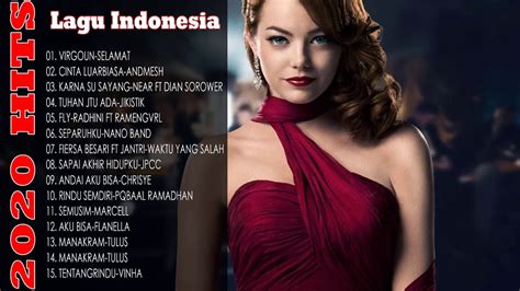 We did not find results for: Top Lagu Pop Indonesia Terbaru 2020 Hits Pilihan Terbaik+enak Didengar Waktu Kerja (1) - YouTube