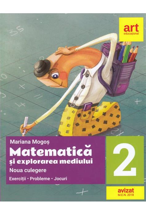 MatematicĂ și Explorarea Mediului Noua Culegere Pentru Clasa A Ii A Exerciţii Probleme