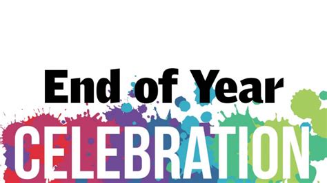 Explore the best handcrafted and print ready flyer and poster templates. end of the year celebration | Second Baptist Church