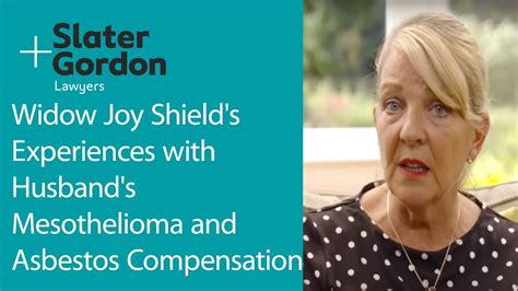 Widow Joy Shields Experiences With Husbands Mesothelioma And Asbestos Compensation Claim Youtube