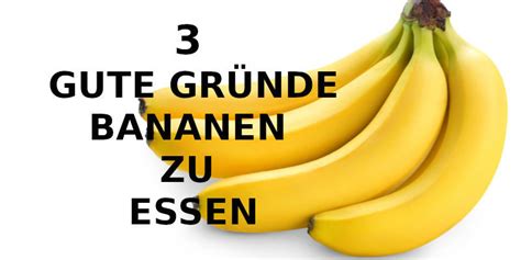 3 Gute Gründe Bananen Zu Essen Bodybuilding Xxl