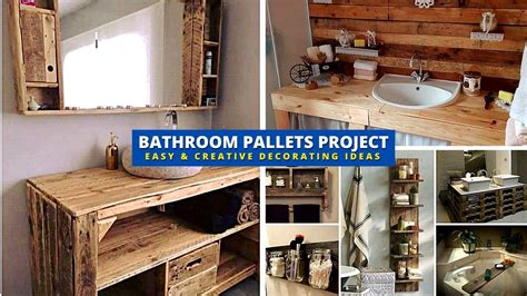 30 Easy Bathroom Pallet Project Ideas Youtube