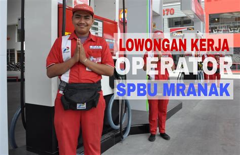 Lowongan kerja di pom bensin indramayu : Cara Melamar Kerja Menjadi Pegawai Pom Bensin