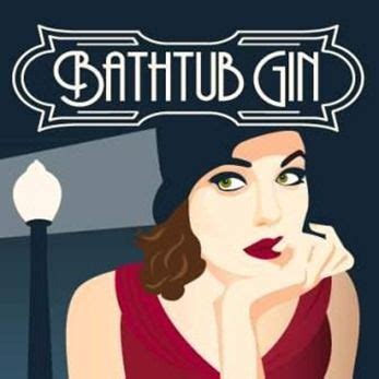 An innuendo to prohibition days past, hidden a trick door opening to bathtub gin, a hopping chelsea gin joint harkening back to the days of false. Bathtub Gin...Liquor infused jams from Nashville. Such a ...