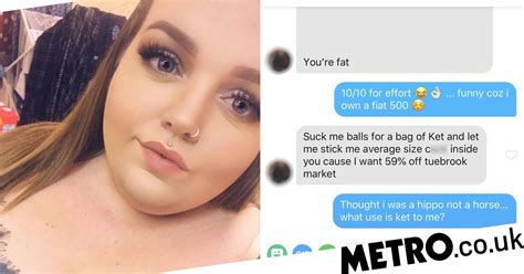 Woman Gets Last Laugh After Guy Spewed Disgusting Abuse After Tinder Rejection Metro News