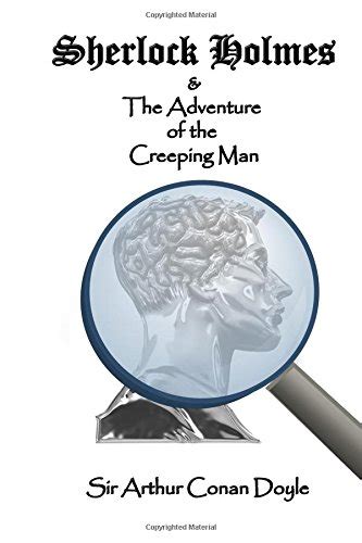 Buy Sherlock Holmes And The Adventure Of The Creeping Man Book Online