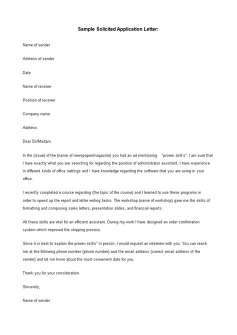 The job application letter highlights your related qualifications and experience also gives you the chance to improve your resume and also, increase the chances of receiving a call for the interview. Sample Solicited Application Letter | Templates at ...