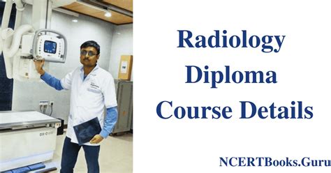 Radiology Diploma Course Details Eligibility Fees Syllabus Careers