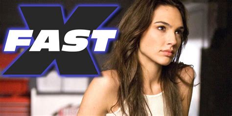 Fast And Furious Gal Gadot Reportedly Returning For Fast X