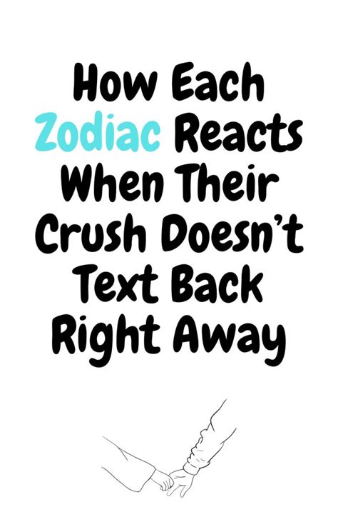 How Each Zodiac Reacts When Their Crush Doesnt Text Back Right Away