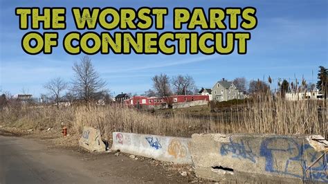 I Went To The Worst Place To Live In Connecticut Youtube