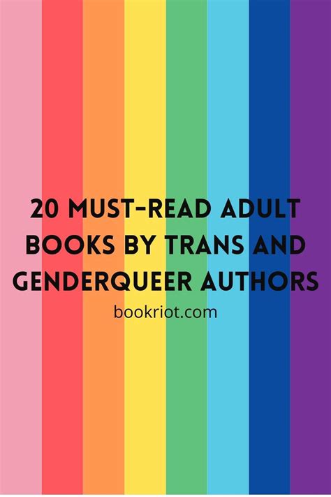 20 Must Read Adult Books By Trans And Genderqueer Authors From 2021