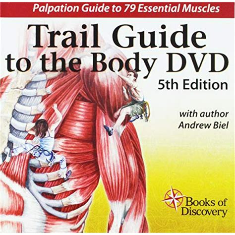 Trail Guide To The Body Dvd Edition 5 Hardcover