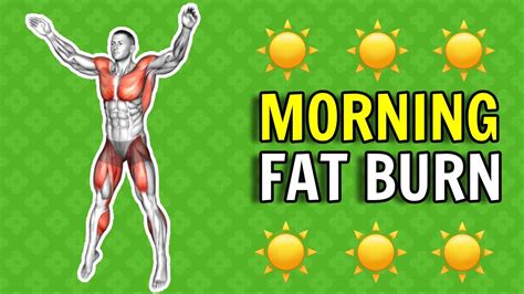 Burn More Fat With This Short Morning Workout How To Increase