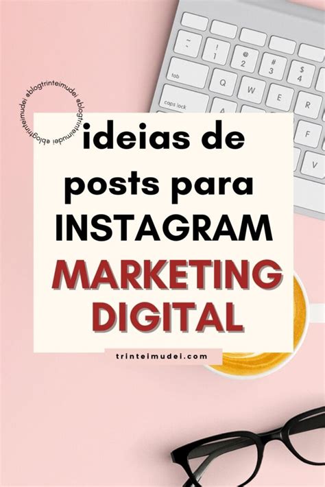 Ideias De Posts Para Instagram Marketing Digital