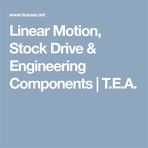 Linear Motion Stock Drive And Engineering Components Tea Fun