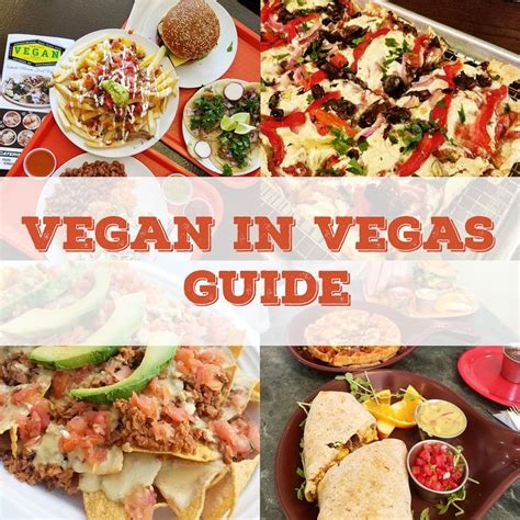 Vegan In Vegas Guide Vegas Food Vegan Restaurants Travel Eating