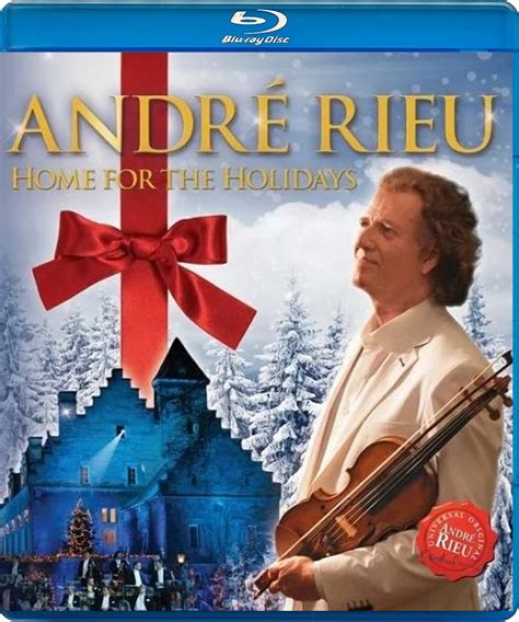 Andre Rieu Home For The Holidays 2012 Blu Ray Avaxhome