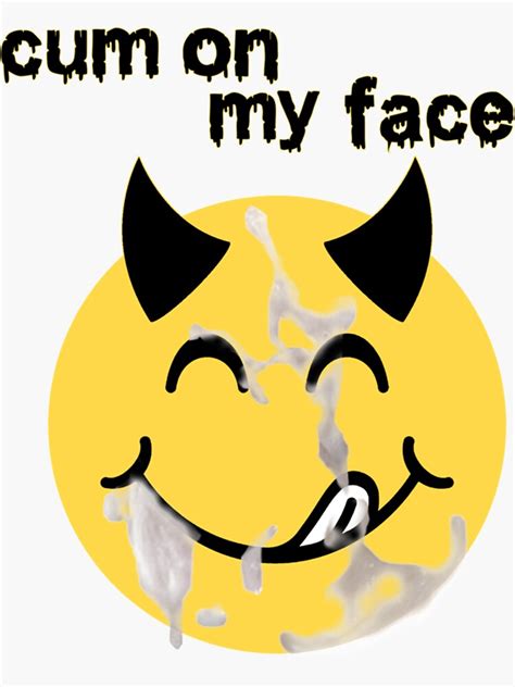 Cum On My Face Jizz On My Face V Neck Sticker By Tishcyrus Redbubble
