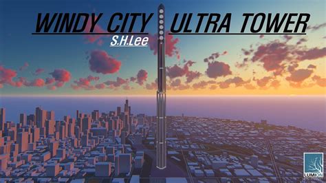 Windy City Ultra Tower Video Youtube