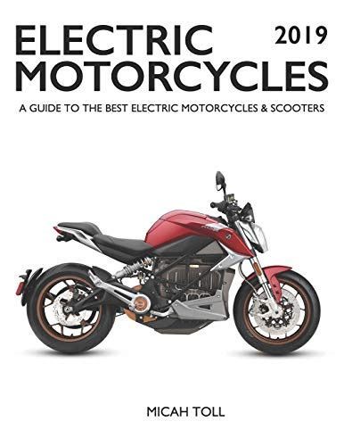 Exploring The Top Electric Motorcycles Delivering Maximum Power With