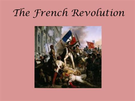 The French Revolution Teaching Resources