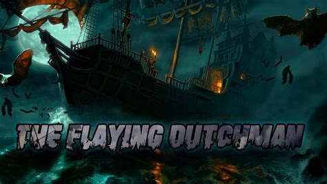 The Legend Of The Flying Dutchman 🛳 Paranormal Stories 💀 The Grim
