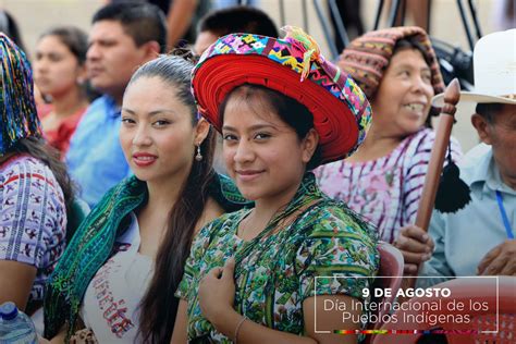 El Gobierno De Guatemala Saluda El D A Internacional De Los Pueblos