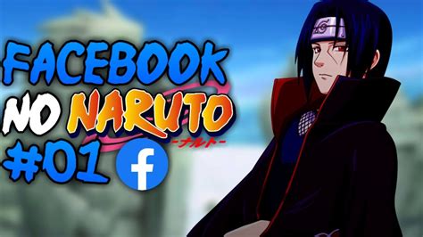 Facebook Naruto 1tio Itachi Youtube