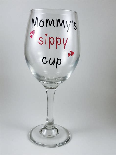 Mommys Sippy Cup Wine Glass By Designsbykayreid On Etsy Sippy Cup