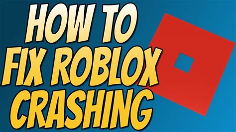How To Fix Roblox Keeps Crashing Problems Errors On Pc Youtube