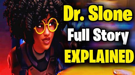 Who Is Dr Slone Fortnite Story Explained Youtube