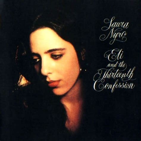 Discos Fundamentais Laura Nyro Eli And The Thirteenth Confession