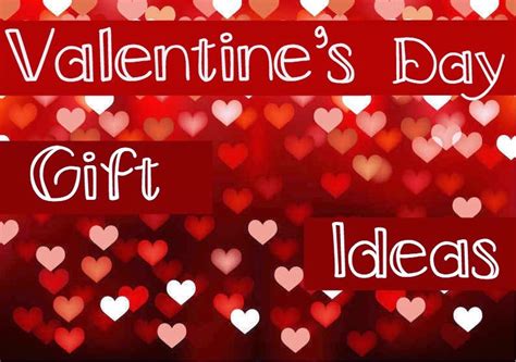 Top Valentine’s Day Ting Ideas For Him And Her