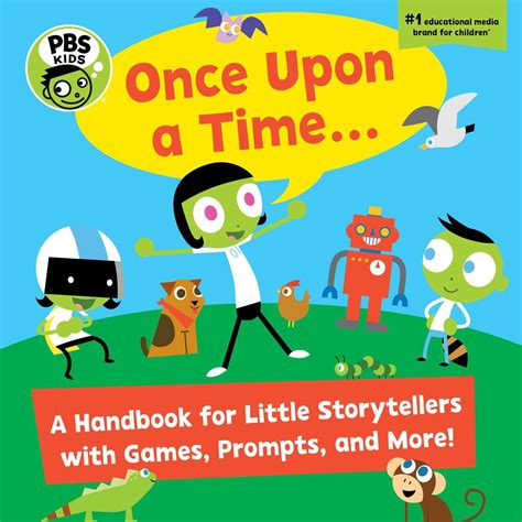 Pbs Kids Once Upon A Time A Handbook For Little Storytellers