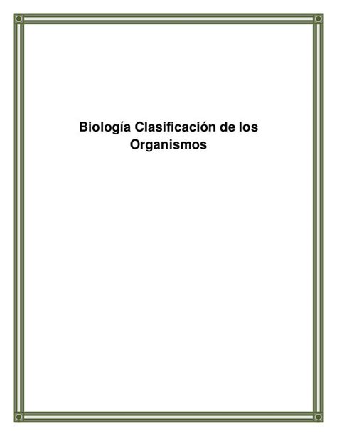 Biología Clasificación De Los Organismos
