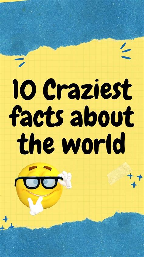 10 Craziest Fun Facts About The World You Will Be Shocked To Know